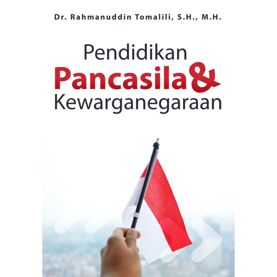 Nwe - Pancasila Education And Citizenship Book: Rahmanuddin Tomalili ...