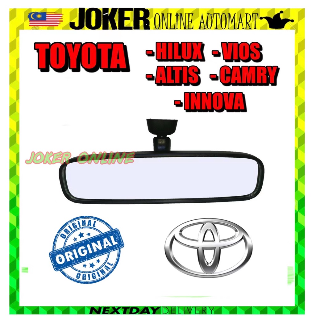 ORIGINAL ROOM REAR VIEW MIRROR ORIGINAL TOYOTA VIOS ALTIS HILUX VIGO