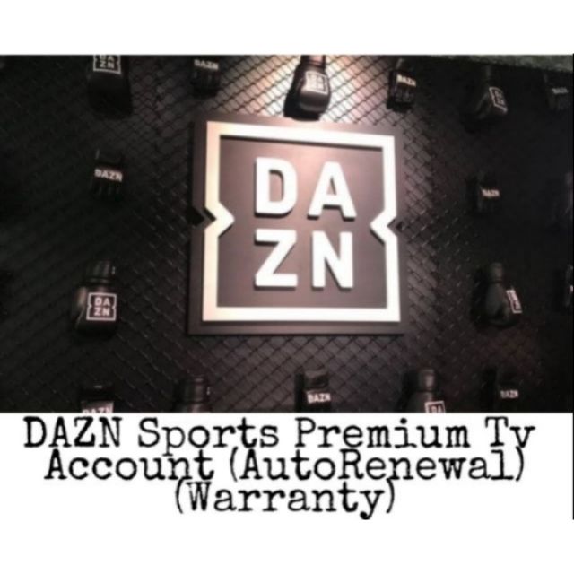Dazn Sports Premium Tv Account Autorenewal Shopee Malaysia