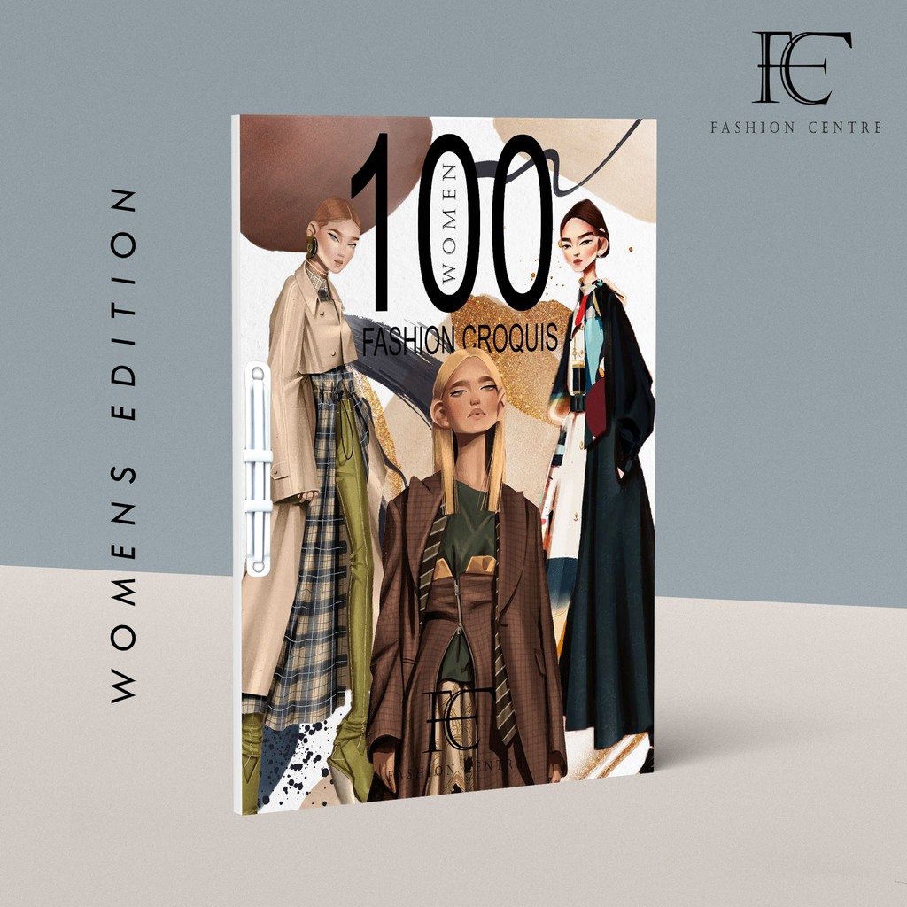 Fashion Centre - 100 Fashion Poses / 100 Fashion Croquis (Womens Edition)