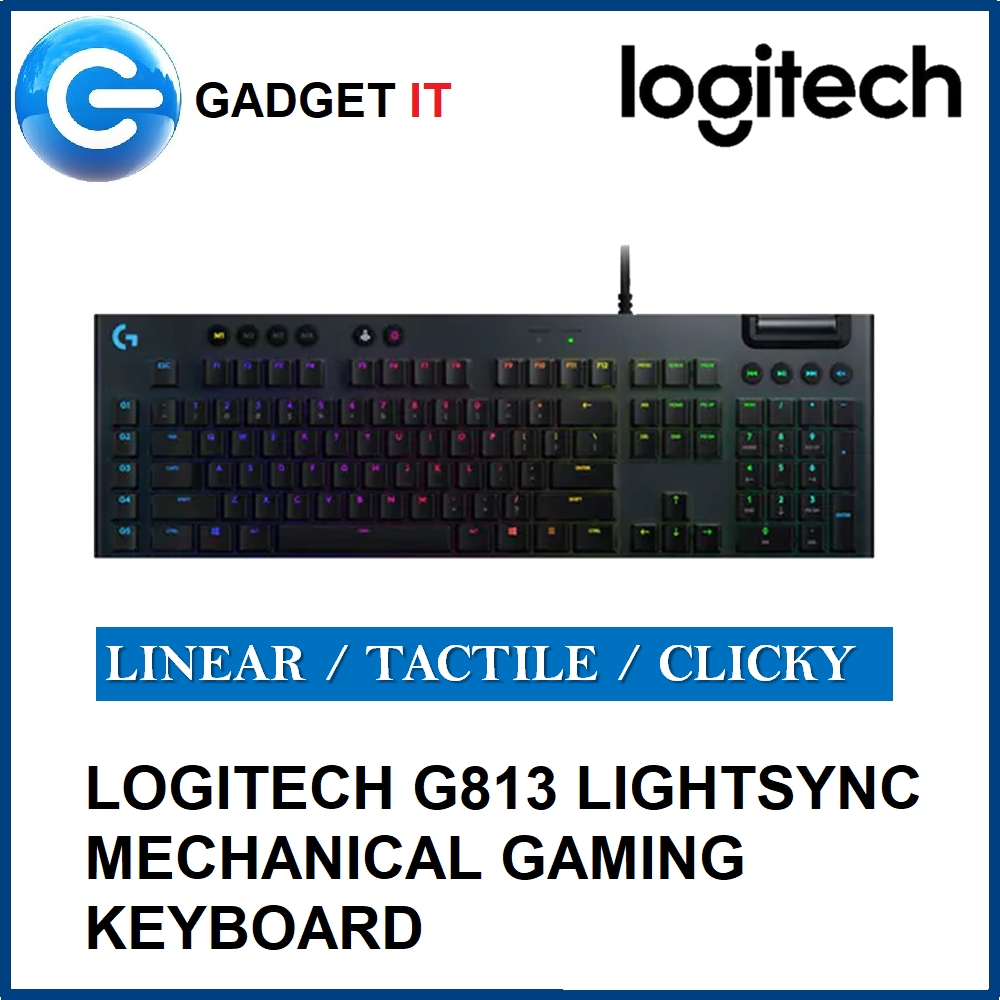 LOGITECH G813 LIGHTSYNC RGB MECHANICAL GAMING KEYBOARD - CLICKY ...