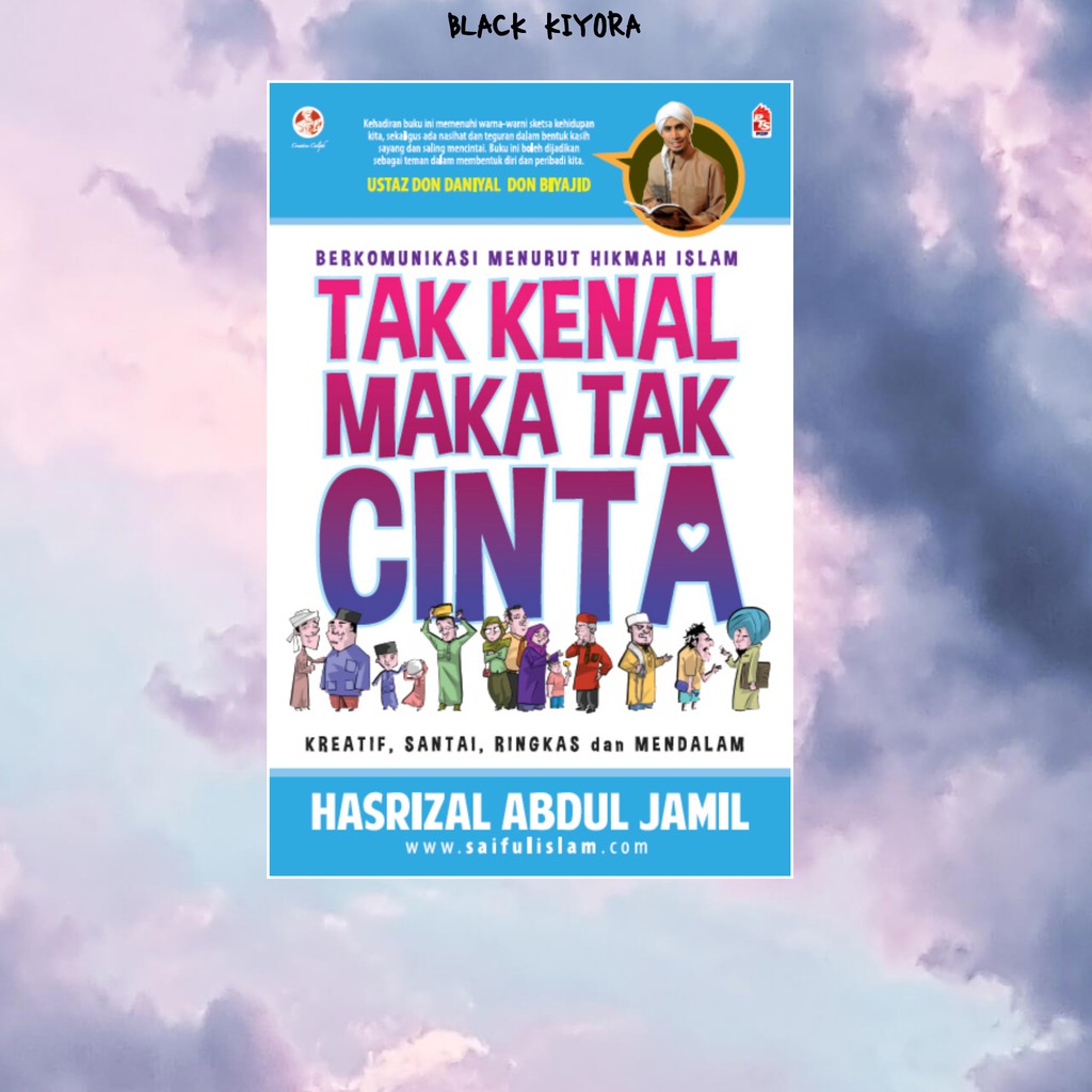 [A] [KOMIK] TAK KENAL MAKA TAK CINTA Oleh HASRIZAL ABDUL JAMIL