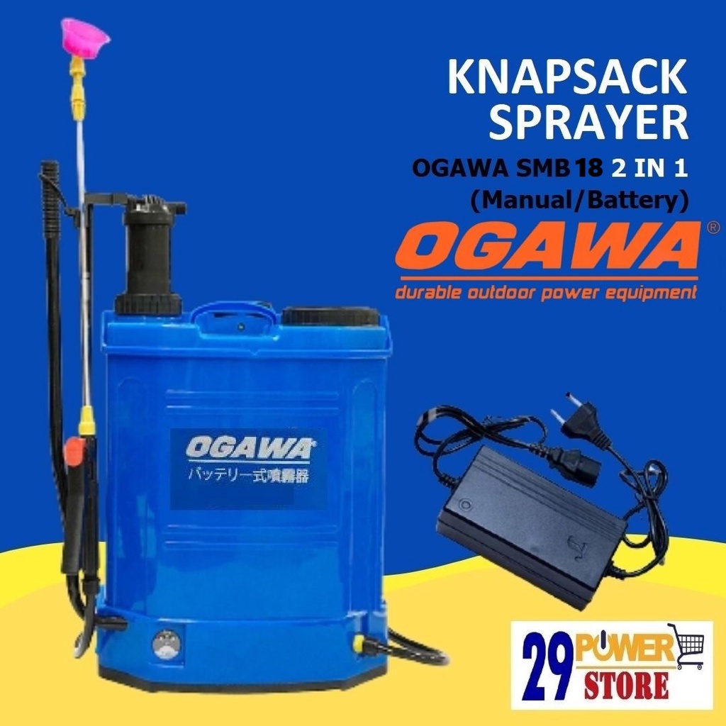 OGAWA 18L 2 IN 1 Manual Battery SMB18 /20L Double Pump SDB20 Knapsack Sprayer Chemical Tong Racun 18