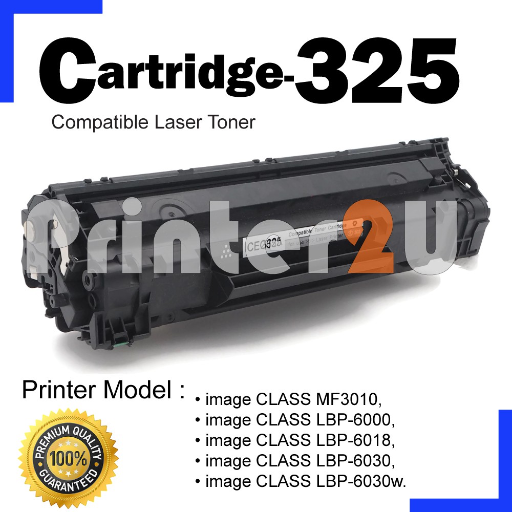 Compatible Cartridge Cart Canon 325 Mf3010 Lbp6000 Lbp6030 Lbp6030w Laser Toner Shopee Malaysia