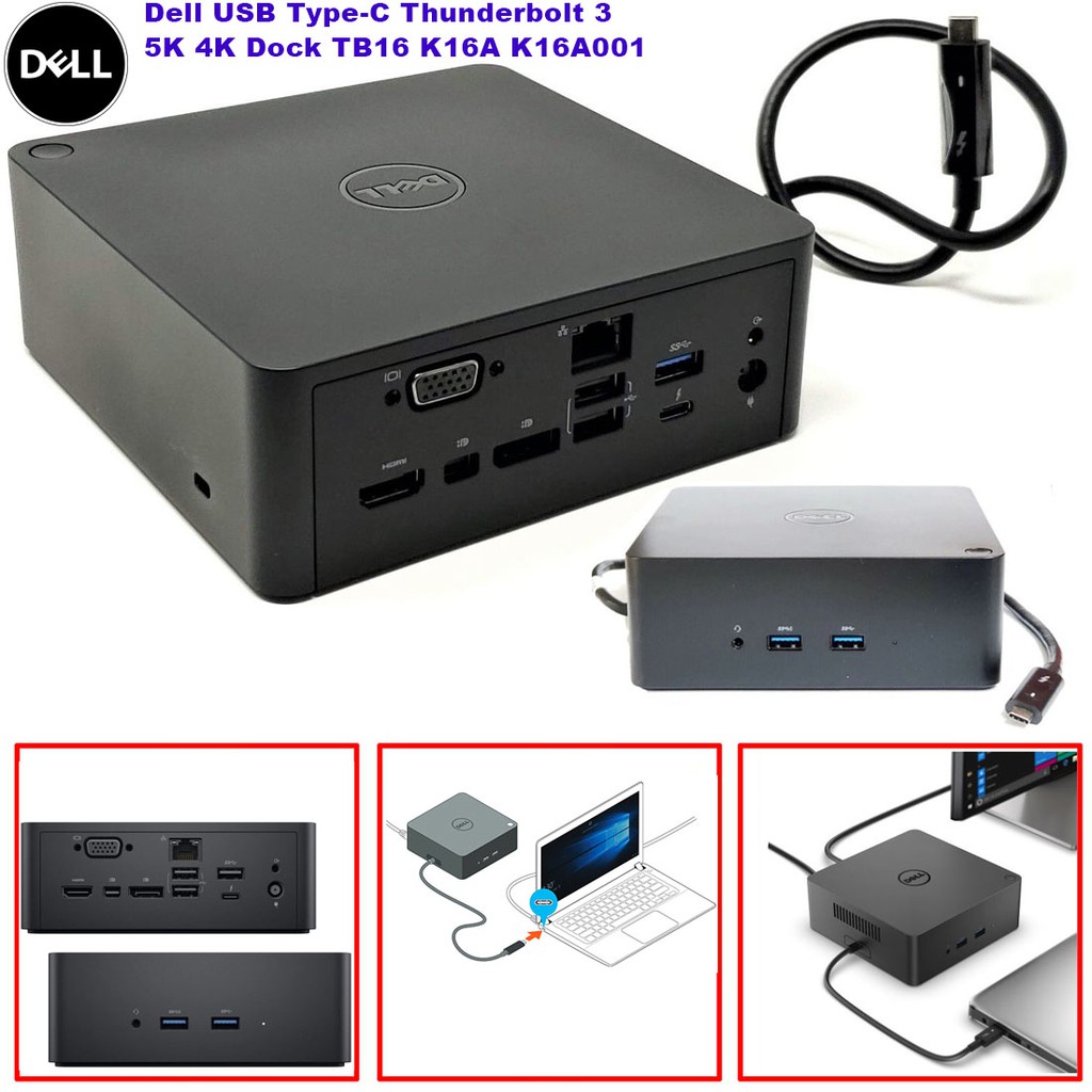 Dell USB TypeC Thunderbolt 3 5K 4K Dock TB16 K16A K16A001 Type C