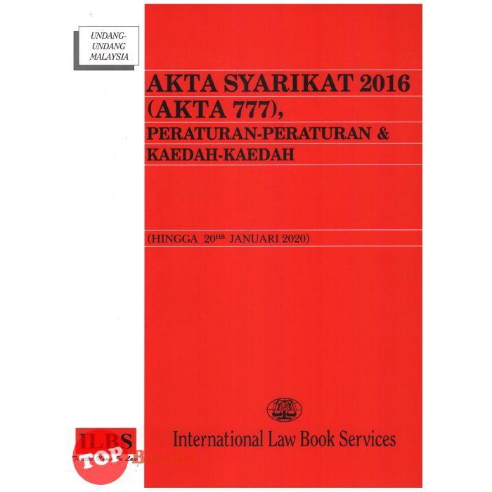 [TOPBOOKS Law ILBS] Undang-Undang Malaysia Akta Syarikat 2016 (Akta 777)  Peraturan-Peraturan u0026 Kaedah-Kaedah