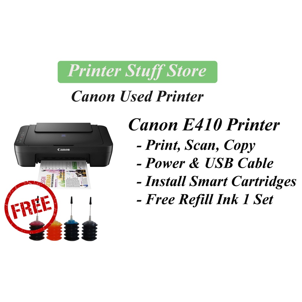 Canon USED Printer E400/E410/E470/TS307/E560/E3370/G2000/MP287 (Free Refill Ink) ok