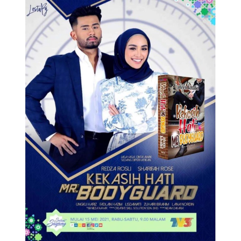 💖💖DRAMA ADAPTASI NOVEL KEKASIH HATI MR BODYGUARD - ATEEN KHALID 