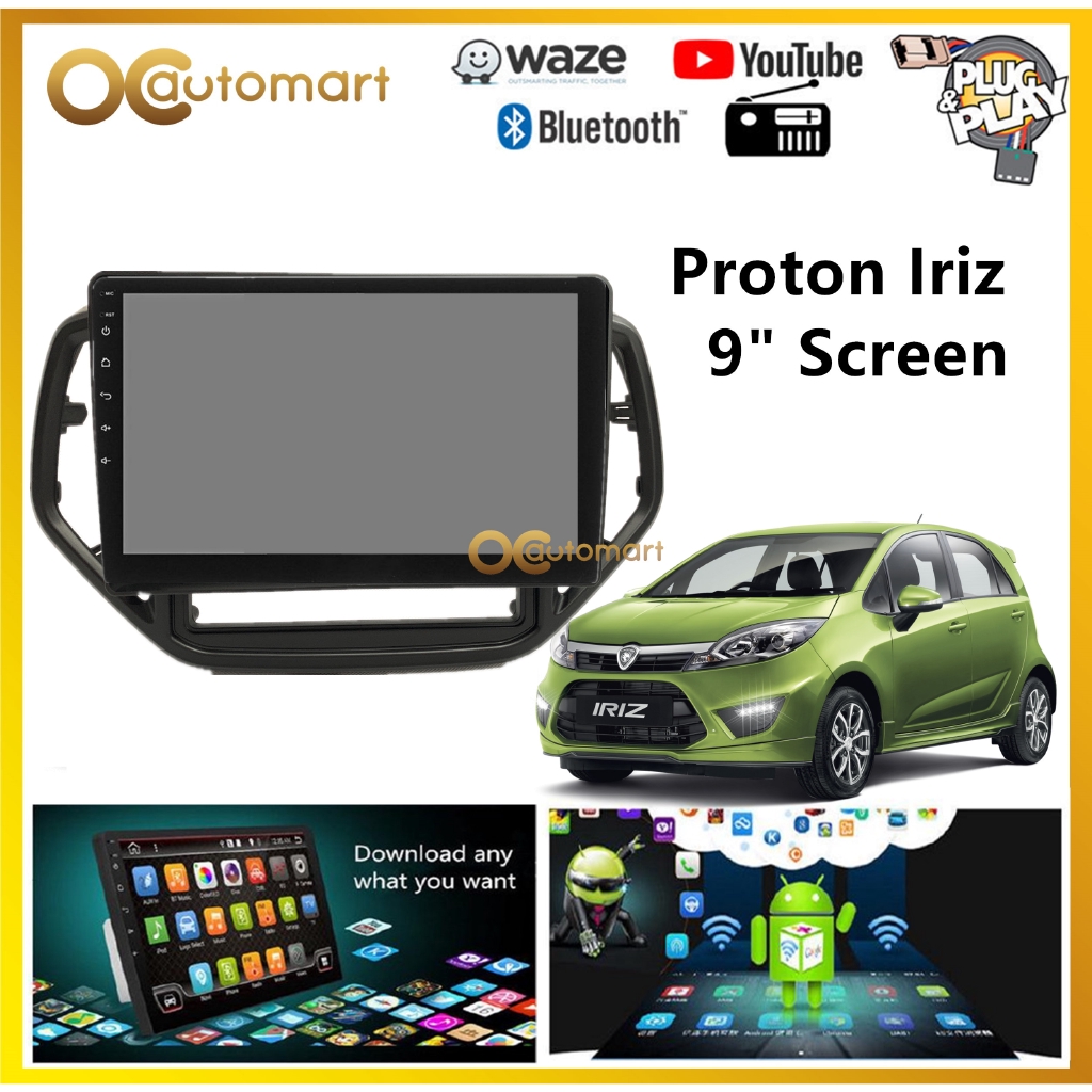 Proton Iriz Big Screen 9 Plug And Play Oem Android Player Car Stereo With Wifi Video Player Touchscreen Shopee Malaysia