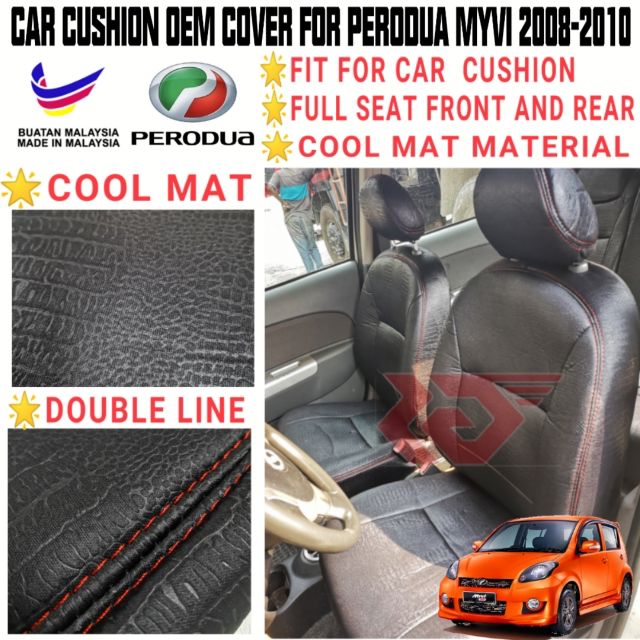 (COOL MAT) CAR CUSHION COVER FOR PERODUA MYVI 2008-2010 