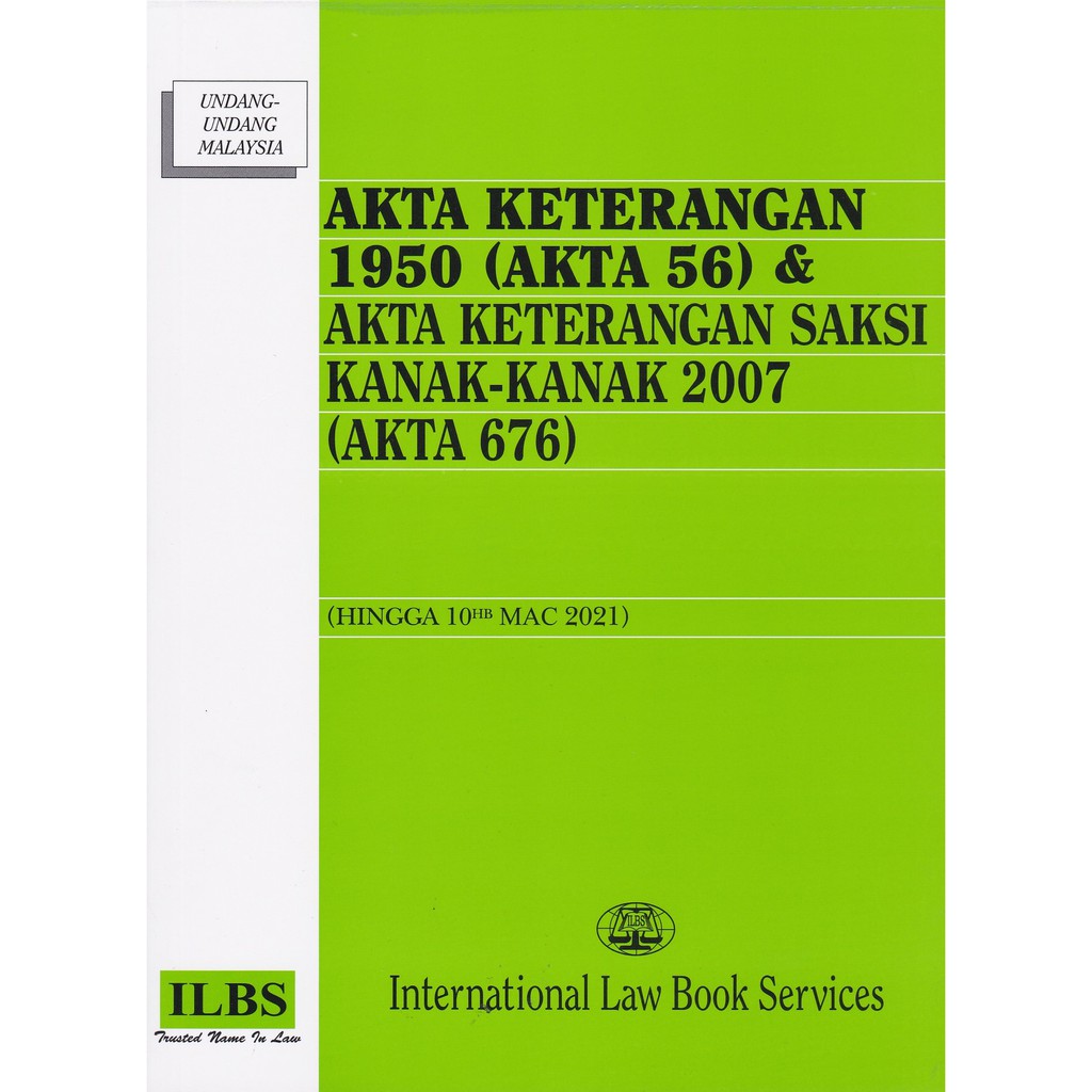 Akta Keterangan 1950 Akta 56 Akta Keterangan Saksi Kanak Kanak 2007 Akta 676 Hingga 10hb Mac 2021 Shopee Malaysia