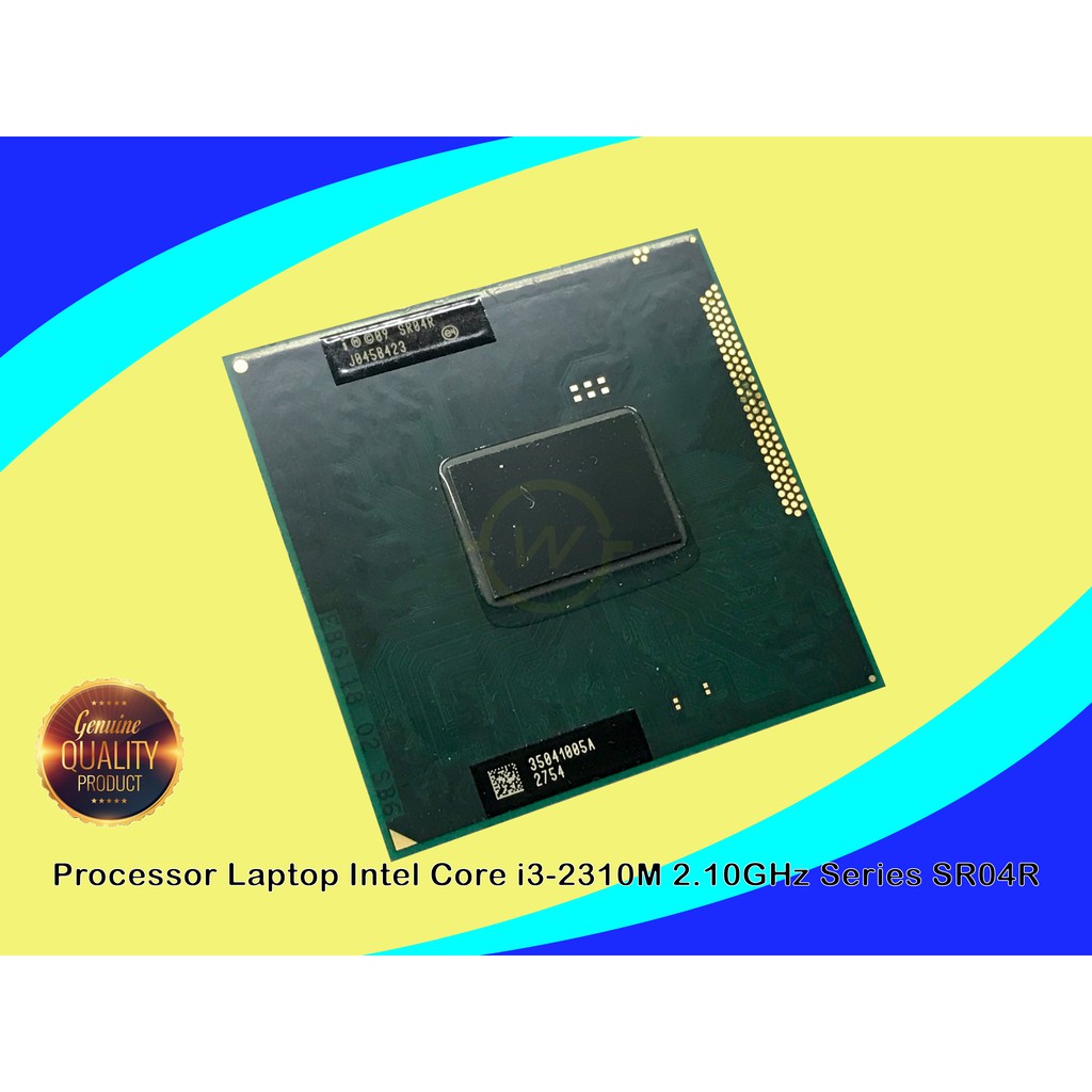 Intel Core i3-2310M 2.10GHz Series SR04R ORIGINAL Laptop Processor ...
