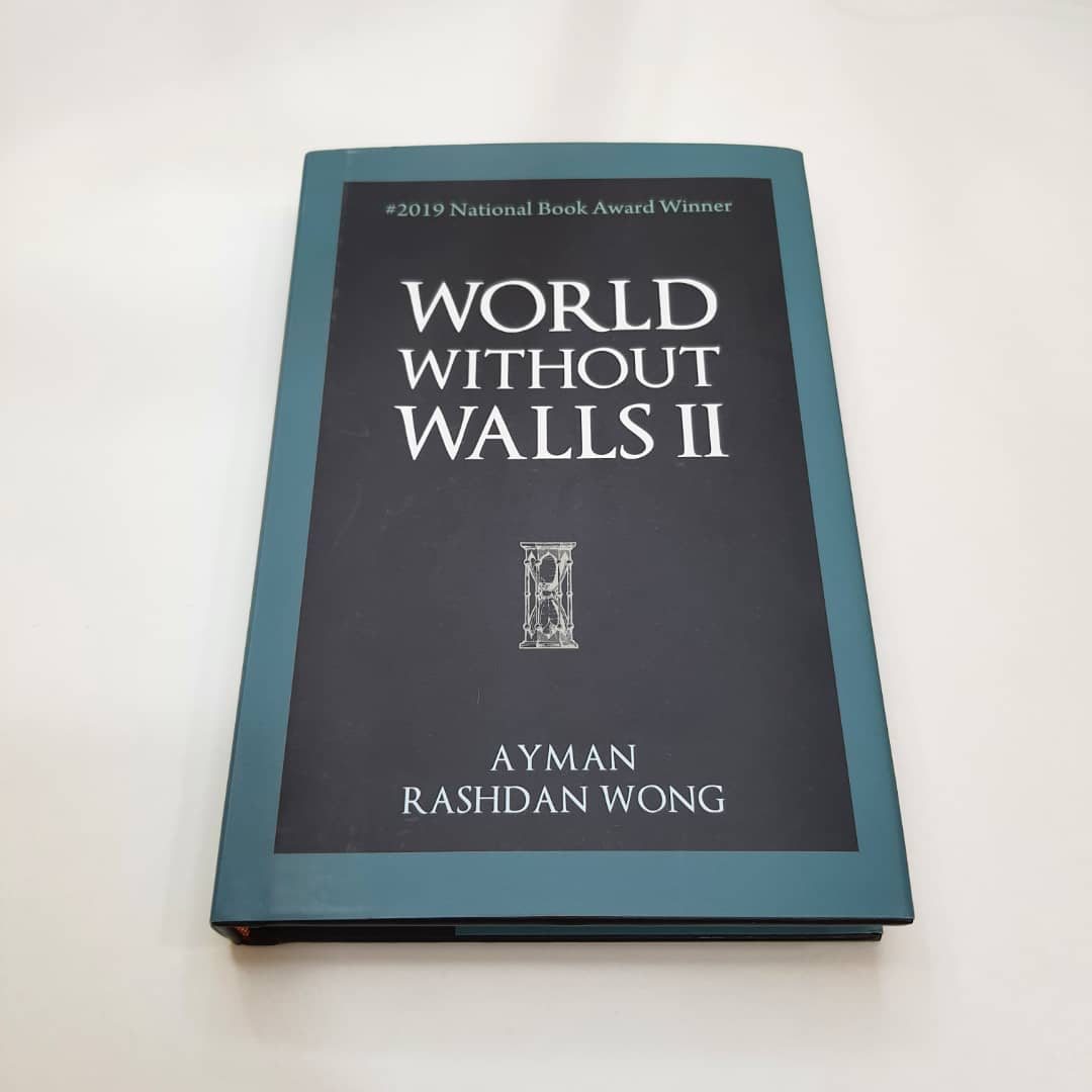 Buy Patriots Publishing World Without Walls 2 Ayman Rashdan Wong Seetracker Malaysia