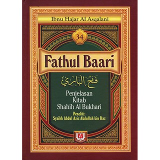 Fathul Bari Syarah Shahih Al-Bukhari, Karya Al-Hafiz Ibnu Hajar Al ...