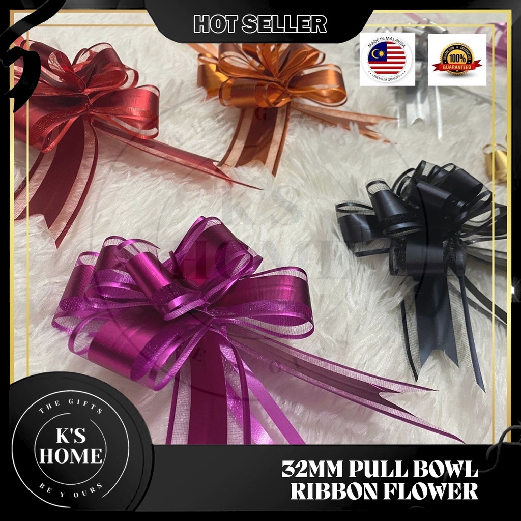 [ 10pcs ] 32mm Pull Bowl Ribbon Flower Hamper Ribbon Gift Box Reben