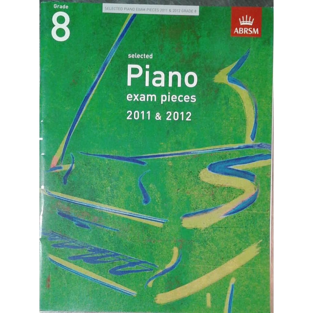 PIANO EXAM PIECES ABRSM GRADE 8 2011 & 2012 SYLLABUS (OBSOLETE COPY) Shopee Malaysia