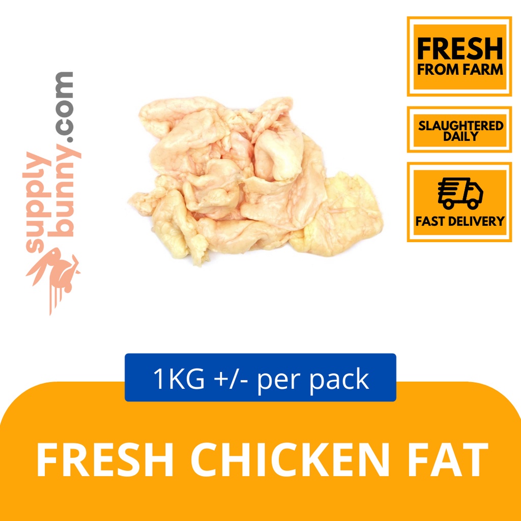 Fresh Chicken Fat 1KG(sold per pack)