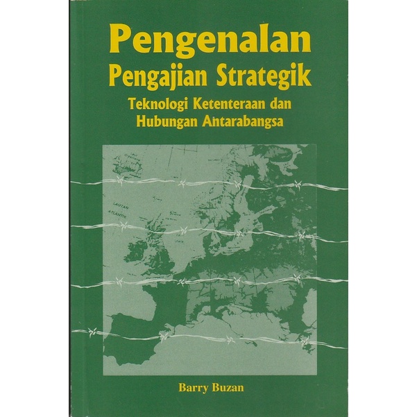 Pengenalan Pengajian Strategik: Teknologi Ketenteraan dan Hubungan Antarabangsa