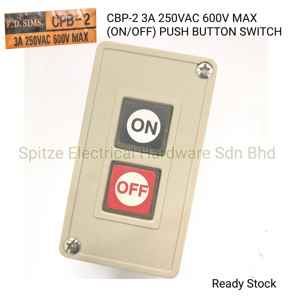 Control Push Button Switch CPB2 (ON OFF) F.D.SIMS 3A 250VAC 600 (PVC