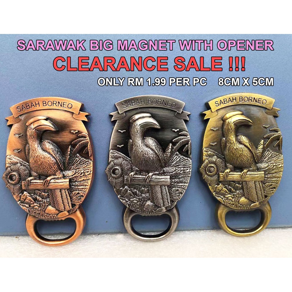 SARAWAK SOUVENIR ZINC ALLOY FRIDGE MAGNET WITH OPENER FOR CLEARANCE