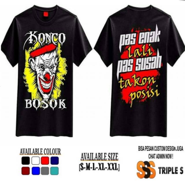 T-Shirt Konco Bosok Pas Enak Lali Passah Takon Position Konco 