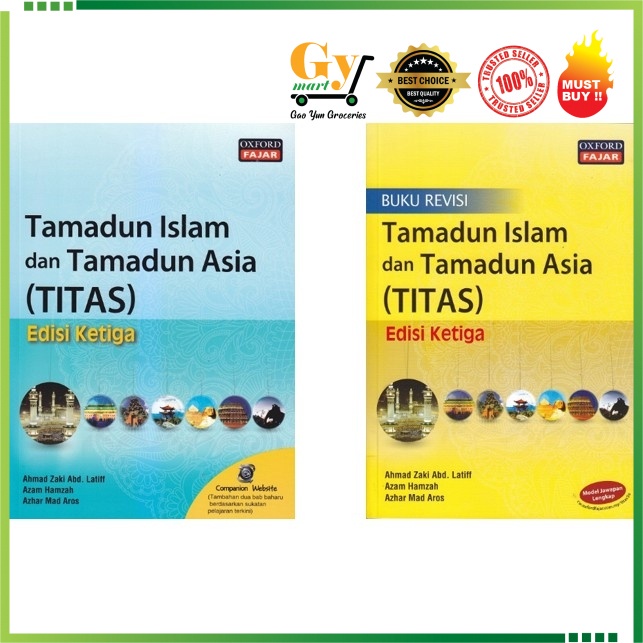 Tamadun Islam Dan Tamadun Asia (TITAS)  Edisi Ketiga (Buku Teks / Buku