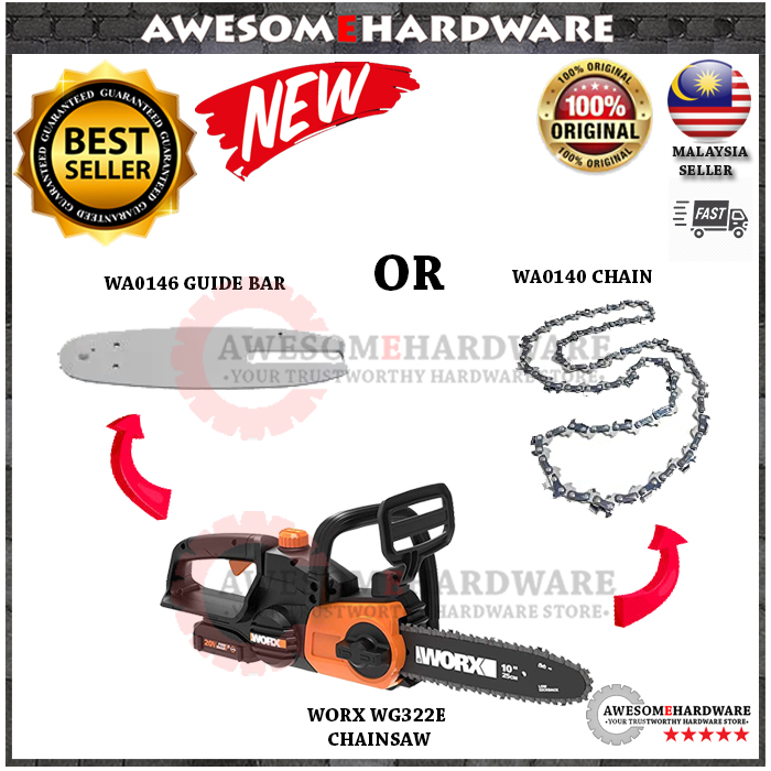 (SPARE PART) WORX WG322E CHAINSAW WA0140 CHAIN OR WA0146 GUIDE BAR