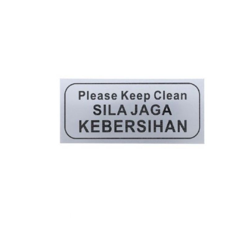 Please Keep Clean Sila Jaga Kebersihan Sign Plate Shopee Malaysia