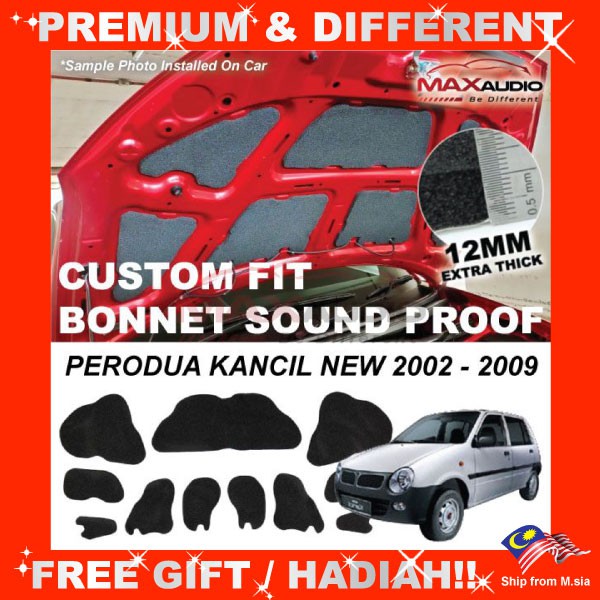 Car Sound Proof PERODUA KANCIL NEW 2003 2009 MAXAUDIO Custom