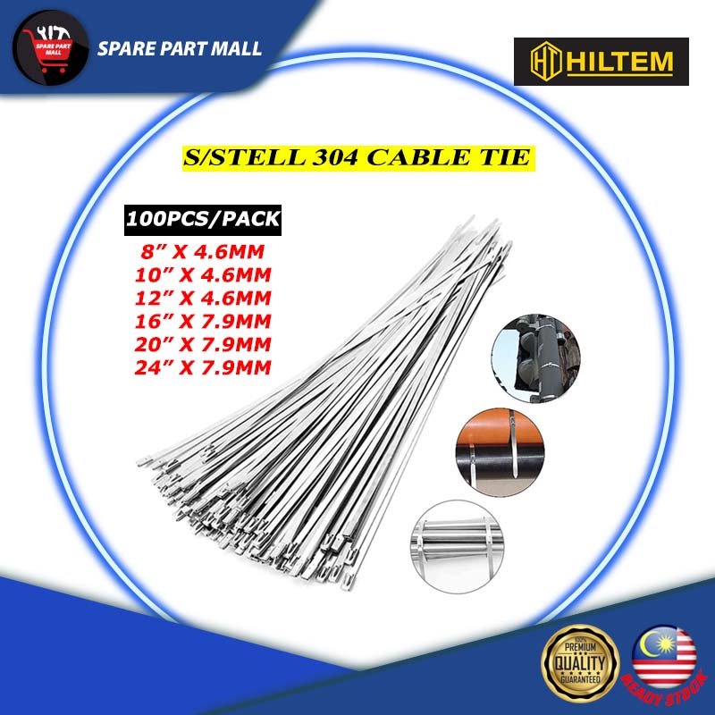 HILTEM STAINLESS STEEL / 304 CABLE TIE 8" 24" (100PCS)(4.6MM/ 7.9MM