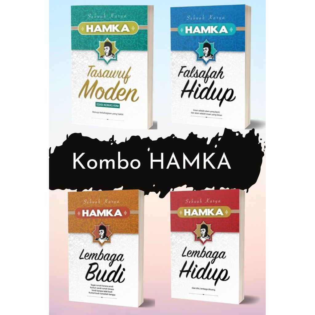 Kombo HAMKA Buku TASAWUF MODEN , LEMBAGA HIDUP, LEMBAGA BUDI dan FALSAFAH HIDUP
