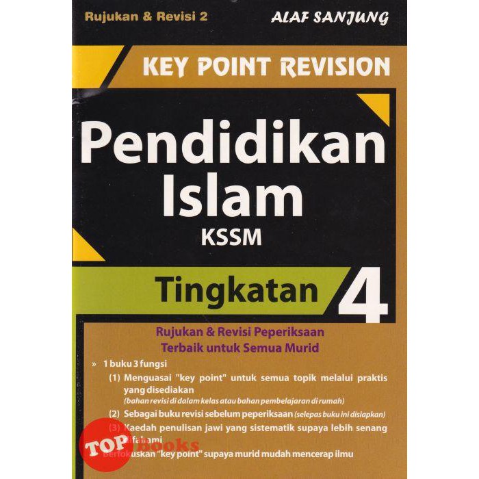 [TOPBOOKS Alaf Sanjung] Key Point Revision Pendidikan Islam Tingkatan 4 ...