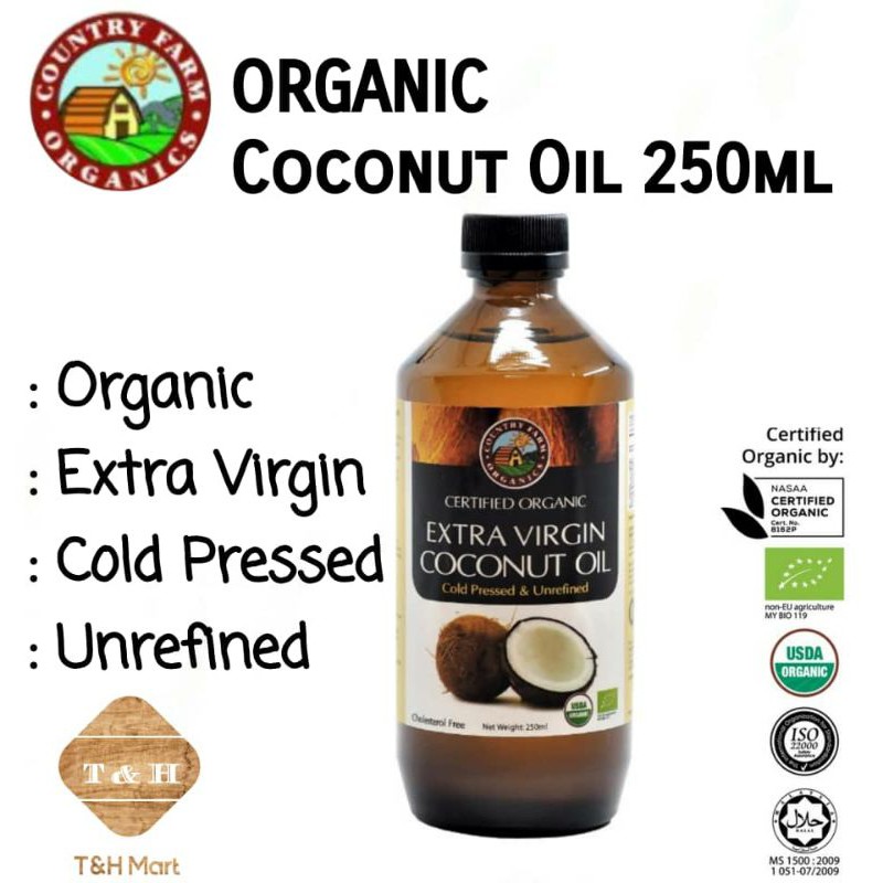Country Farm Organic Extra Virgin Cold Pressed Unrefined Coconut Oil [Halal] 250ml 有机冷压椰子油