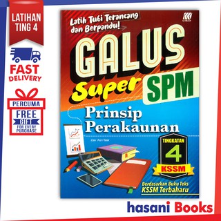 Hasani Sasbadi Galus Super Spm Prinsip Perakaunan Tingkatan 5 9789837718043 Shopee Malaysia