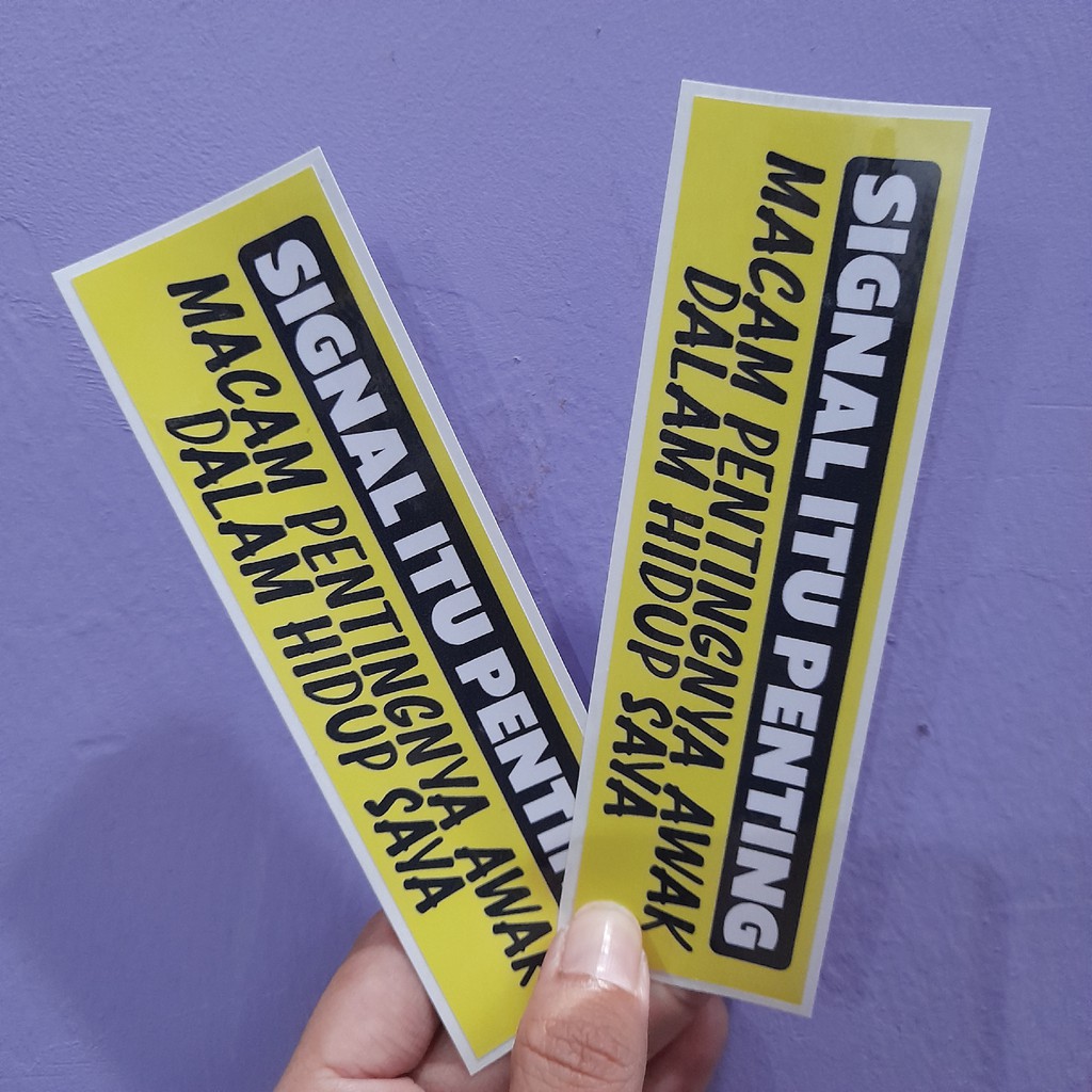 Sticker Kereta Signal itu Penting / Bumper Car Stickers Shopee Malaysia
