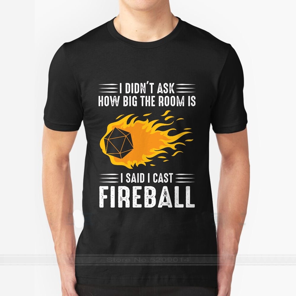 I Cast Fireball Streetwear Funny Black Clothing Mens T Shirt Tops Tees Dnd Dragon Dice Rpg Tabletop Shopee Malaysia