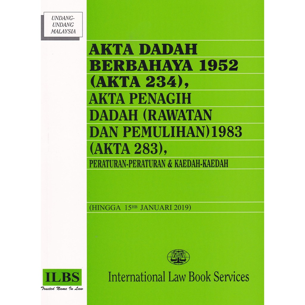 Akta Dadah Berbahaya 1952 Akta 234 Akta Penagih Dadah Rawatan Dan Pemulihan Akta 283 Hingga 15hb Januari 2019 Shopee Malaysia