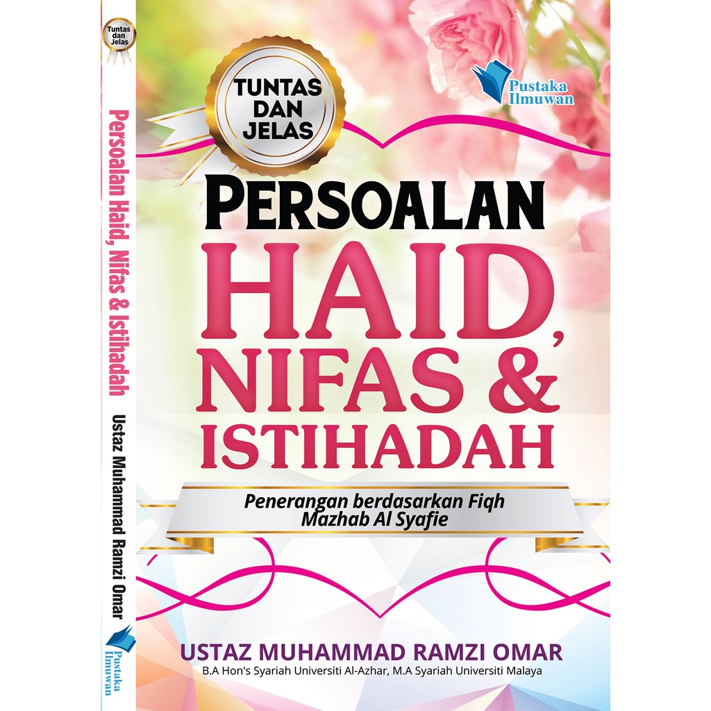 Buy Persoalan Haid Nifas Dan Istihadhah Menurut Pendapat Dalam Mazhab Syafie Seetracker Malaysia