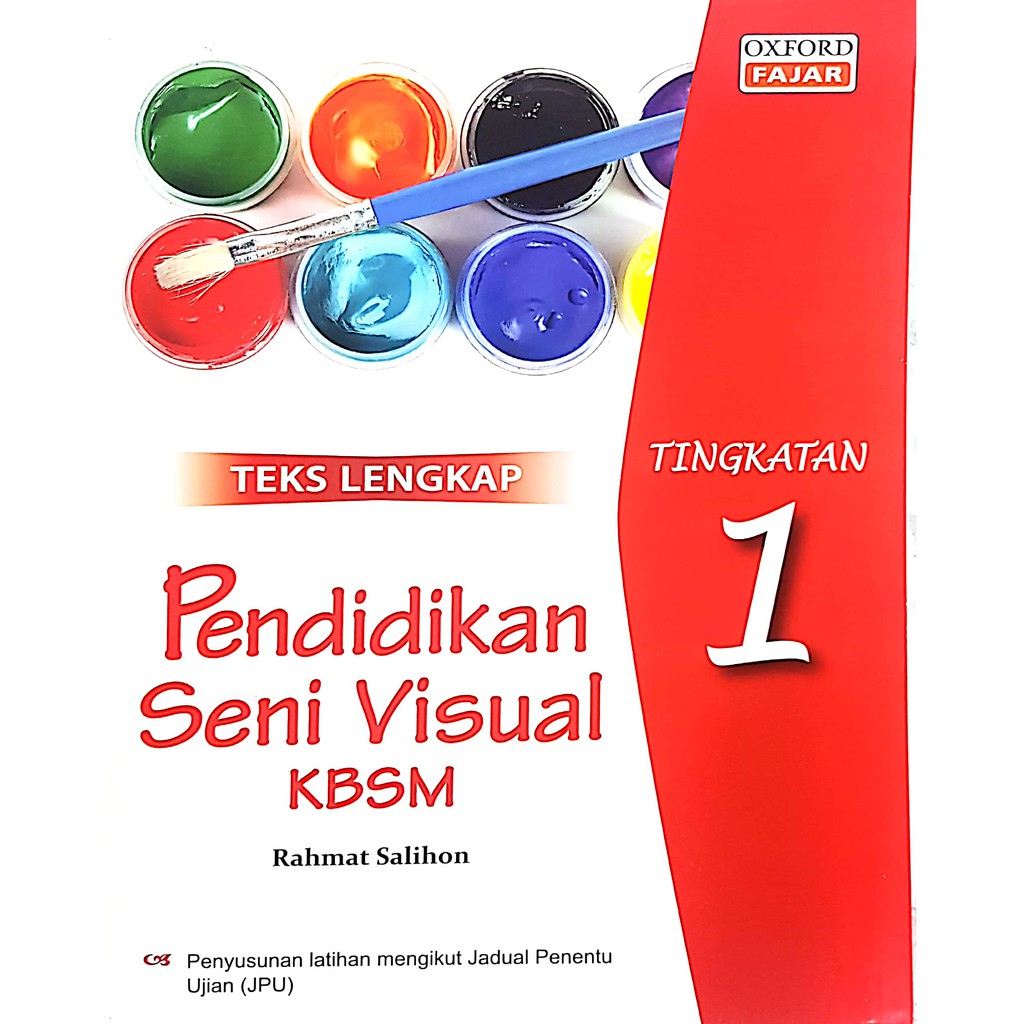 Teks Lengkap . Pendidikan Seni Visual . Tingkatan 1 . KBSM . Terbitan ...