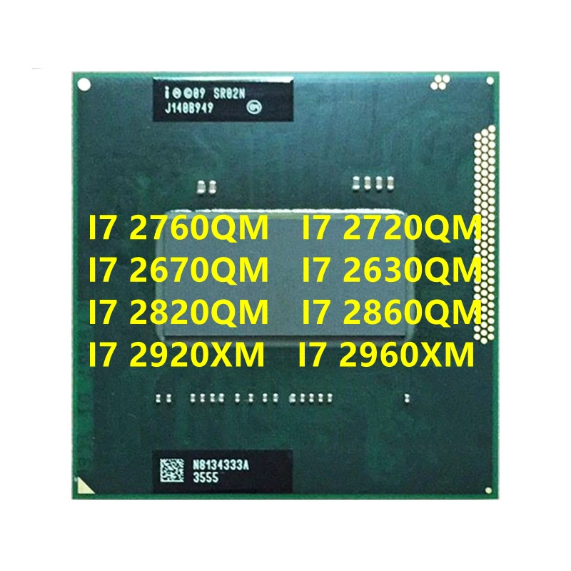 I7-2630QM I7-2760QM I7-2720QM I7-2670QM I7-2630QM I7-2820QM I7-2860QM I7-2920XM I7-2960XM Laptop CPU Processor Socket G2/ rPGA988B