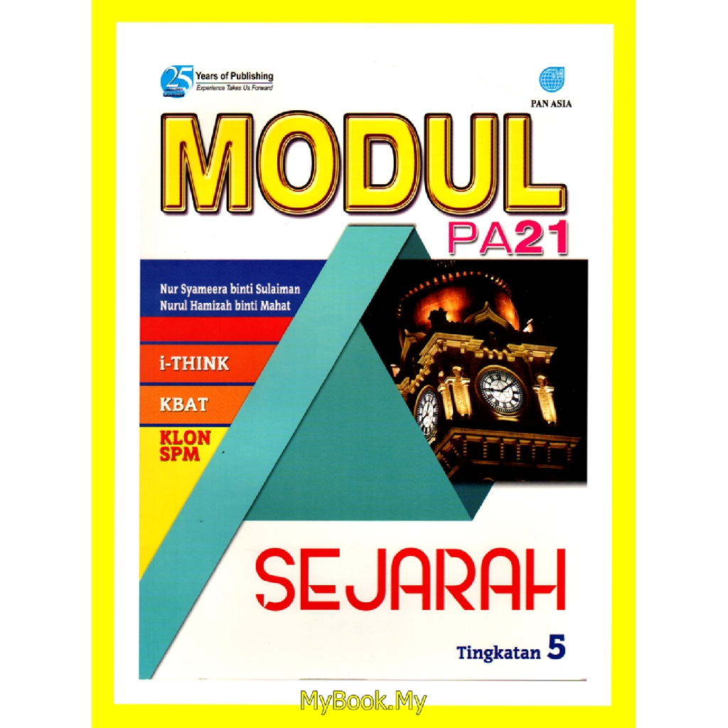 Myb Buku Latihan Modul Pa21 Tingkatan 5 Sejarah Pan Asia Shopee Malaysia