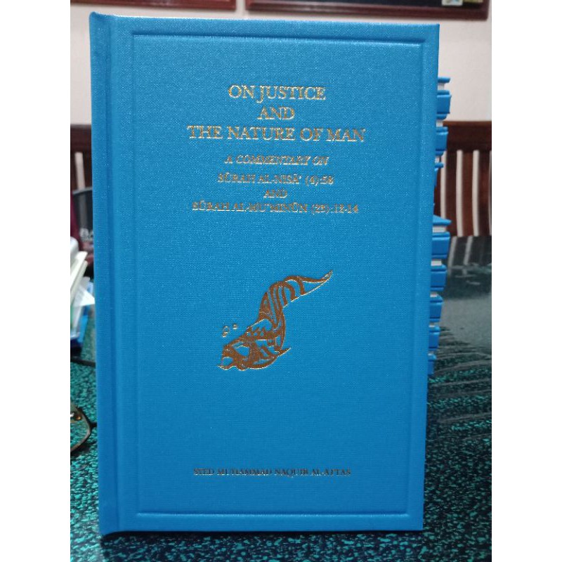 Buy Zbh On Justice And The Nature Of Man Syed Muhammad Naquib Al Attas Seetracker Malaysia