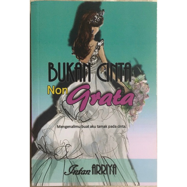 Novel Bukan Cinta Non Grata Intan Arriya Shopee Malaysia