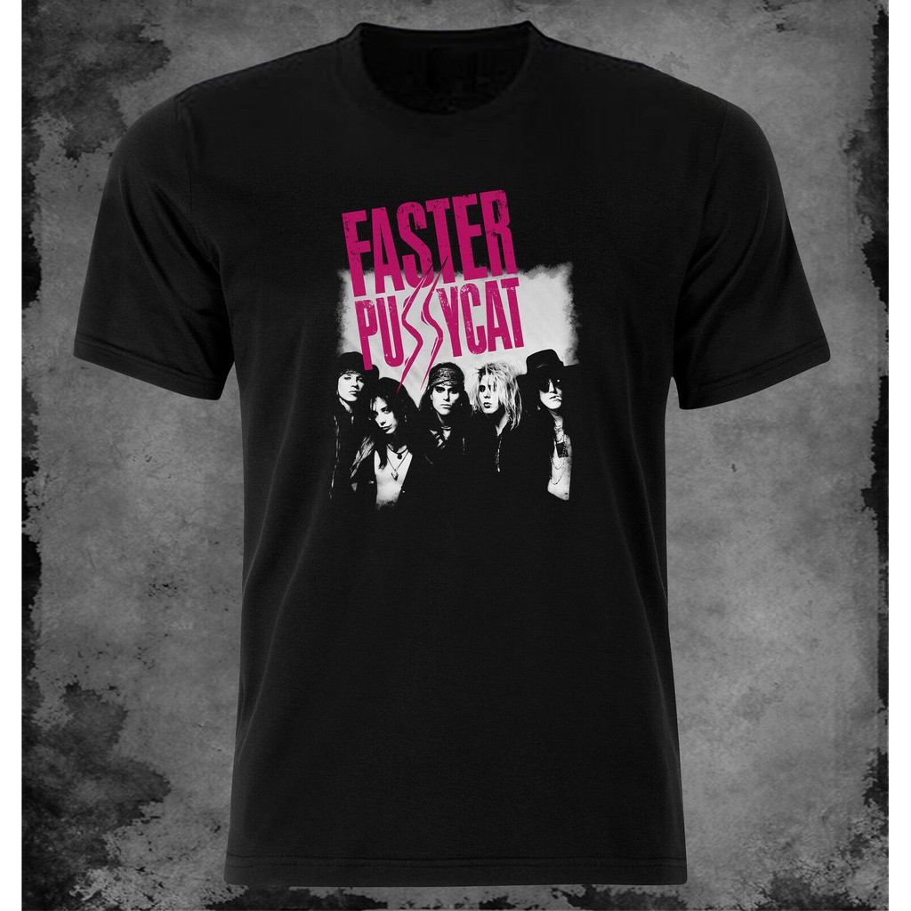 faster pussycat t shirt