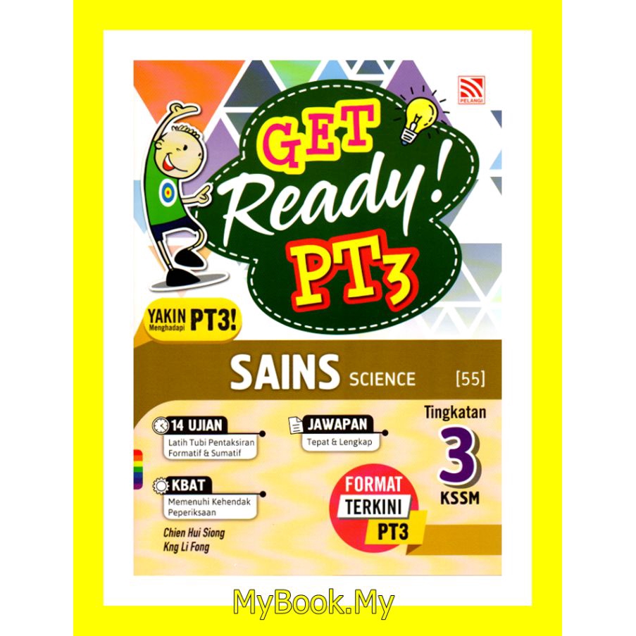 MyB Buku Latihan  Get Ready PT3 Tingkatan 3  Sains/Science Dwibahasa