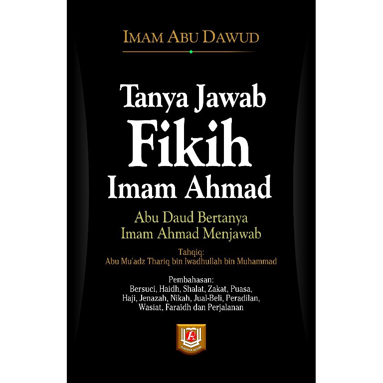 TANYA JAWAB FIKIH IMAM AHMAD (PUSTAKA AZZAM - AB)