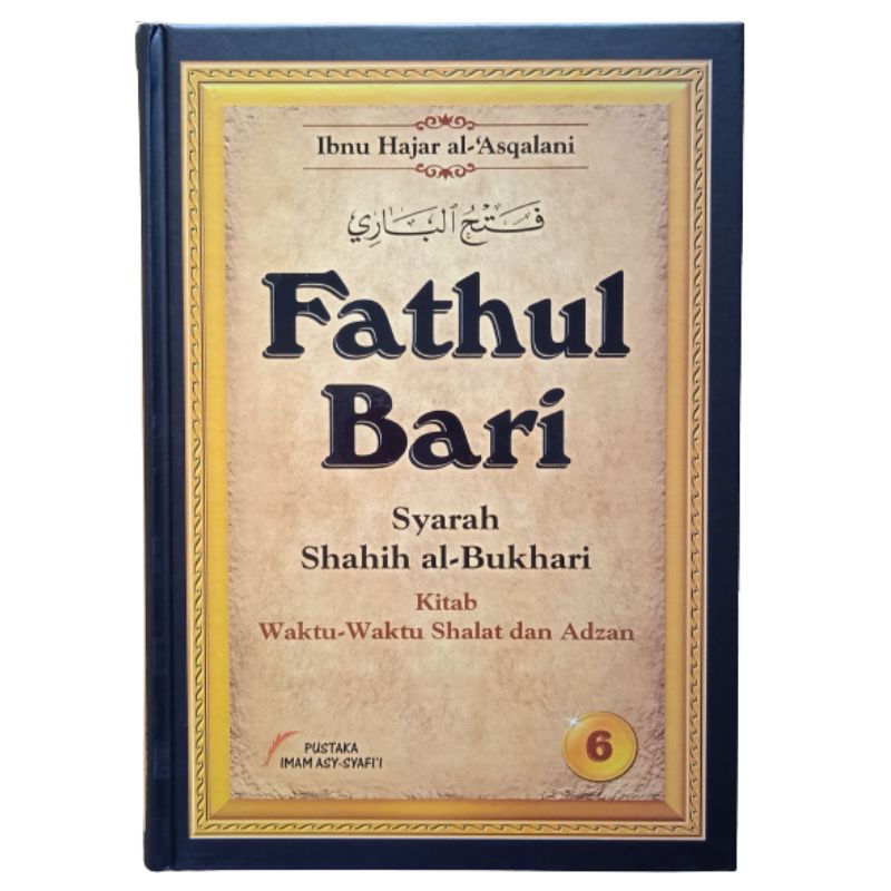 Fathul Bari Jilid 6 (Syarah Shahih Al-Bukhari) | Shopee Malaysia