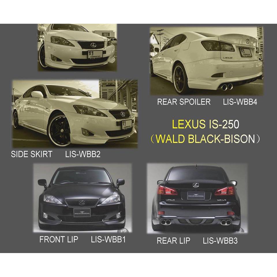 Lexus Is250 Is 250 Wald Black Bison Bodykit Body Kit Skirt Lip Diffuser Shopee Malaysia