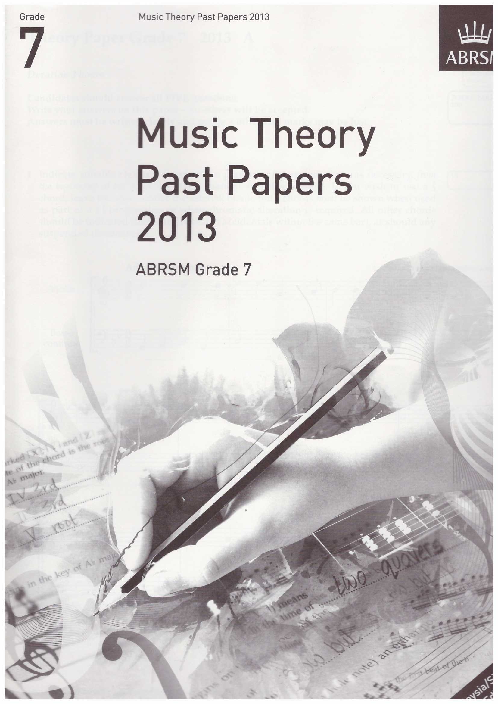 ABRSM Music Theory Practice Papers 2013 Grade 7 / Theory Paper / Theory Exam Paper / Theory Past Year Paper / Past Paper