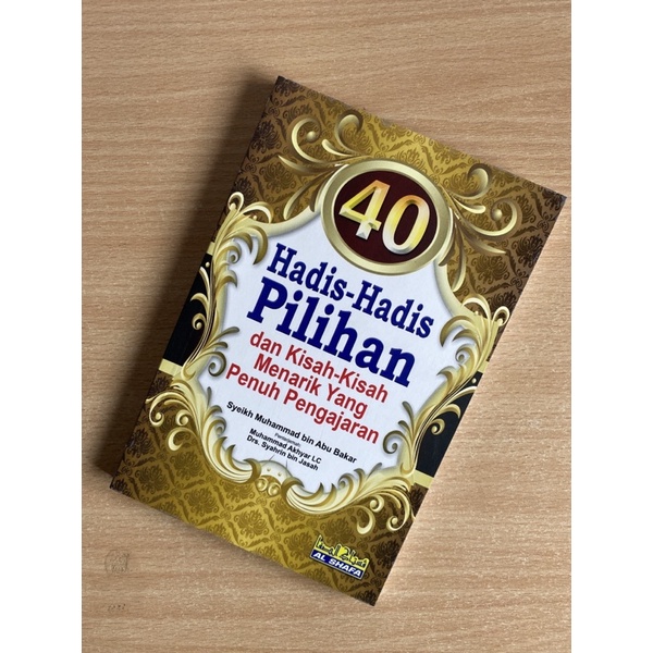 40 HADIS Pilihan dan Kisah-Kisah Menarik Yang Penuh Pengajaran